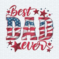 Best Dad Ever American Flag PNG