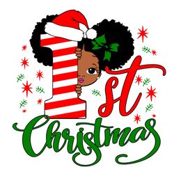 Little Girl 1st Christmas SVG Christmas SVG First Christmas SVG Black Girl SVG