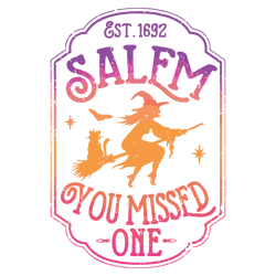 Vintage Salem 1692 They Missed One SVG Halloween Witch SVG