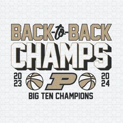 Purdue Basketball Back To Back Champs Big Ten SVG