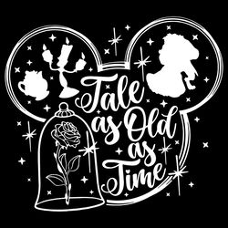 Tale As Old As Time SVG Beauty And The Beast SVG Disney Quote SVG