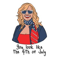 You Look Like The 4th Of July SVG Legally Blonde SVG America Flag SVG Fourth Of July SVGSVG Cricut Silhouette SVG Files