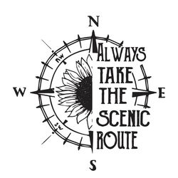 Always Take The Scenic Route SVG Digital Files