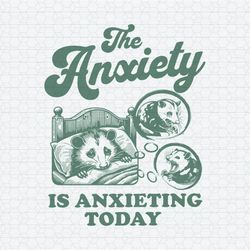 The Anxiety Is Anxieting Today Autism SVG