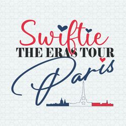Swiftie The Eras Tour Paris Skyline SVG