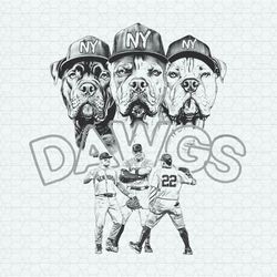 We Are Dawgs Out There New York Yankees PNG