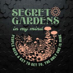 Secret Gardens In My Mind I Hate It Here Lyrics SVG