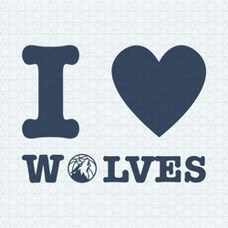 I Love Wolves Minnesota Basketball Heart NBA SVG