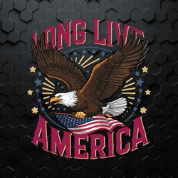 Long Live America Patriotic Eagle PNG