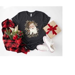 Santa Believe Shirt, Christmas Hoodie, Santa Sweatshirt, Christmas Gift Shirt, Christmas Party Shirt, Santa Tee, Christm