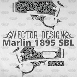 VECTOR DESIGN Marlin 1895 SBL Scrollwork