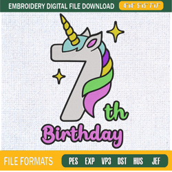 7th Birthday Unicorn Embroidery Designs, Birthday Machine Embroidery Design, Mac,Embroidery Design,Embroidery svg,Machin