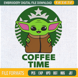 Baby Yoda Coffee Time Starbucks Logo Embroidery Designs, Star Wars Machine Embro,Embroidery Design,Embroidery svg,Machin