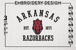 Arkansas Razorbacks Est Logo Embroidery Designs, NCAA Arkansas Razorbacks Team Embroidery, NCAA Team Logo, 3 sizes