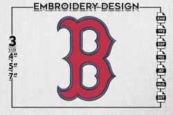 Boston Red Sox MLB B Word Logo Emb Files, MLB Boston Red Sox Team Embroidery, MLB Teams, 3 sizes, MLB Machine embroidery