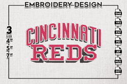 Cincinnati Reds Text Logo Emb Files, MLB Cincinnati Reds Team Embroidery, NCAA Teams, 3 sizes, MLB Machine embroidery