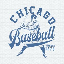 Vintage Chicago Baseball Est 1876 SVG