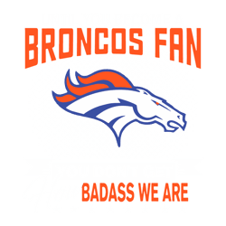 Nfl Until You Become A Broncos Fan SVG
