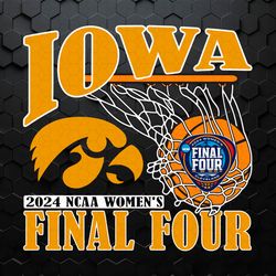 Iowa Final Four Ncaa Womens Basketball SVG