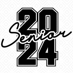 Senior 2024 SVG Senior Class of 2024 Svg, Eps, Png, Dxf, Digital Download