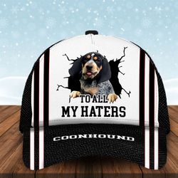 to all my haters coonhound custom cap, classic baseball cap all over print