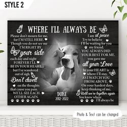 Where I'll Always Be Dog Canvas, Personalized Wall Art Canvas