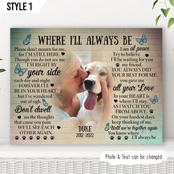 Where I'll Always Be Dog Personalized Canvas, Wall Art Canvas, Gift For Dog Lovers