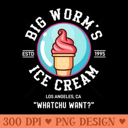 Big Worm's Ice Cream, Friday Movie - Sublimation artwork PNG download