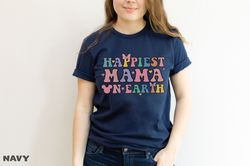 Happiest Mama And Mini On Earth T-Shirt, Mama Mini Shirt, Mouse Ears Park Family Trip Shirt, Mothers Day Mom Daughter Sh