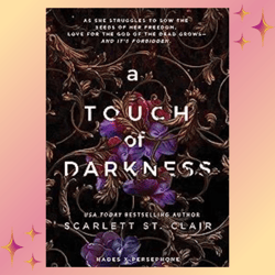 A Touch of Darkness Hades & Persephone Series, Book 1