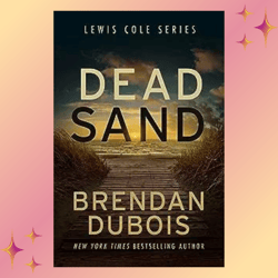 Dead Sand (Lewis Cole Book 1)
