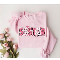 valentines sister sweatshirt, pregnancy announcement, big brother, little brother, little sister, valentines baby announ