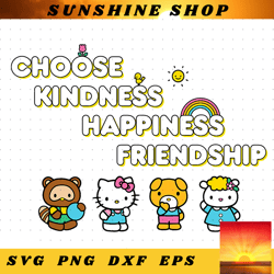 Hello Kitty and Friends Choose Kindness Happiness Friendship PNG Download file