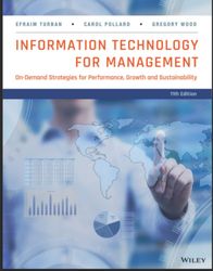 Information Technology for Management: On-Demand Strategies for Performance, Growth and Sustainability 11th Edition