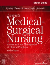Lewis's Medical-Surgical Nursing: Assessment and Management of Clinical Problems, Single Volume 11th Edition