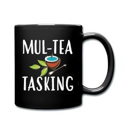 tea lover mug. tea lover gift. tea drinker gift. tea gift. gifts for her. funny mug.