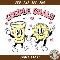 Couple Goals Svg, Tequila and Lime Svg, Valentines Day Svg