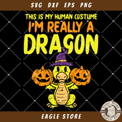 Im Really A Dragon Svg, Dinosaur Halloween Svg, T-Rex Witch