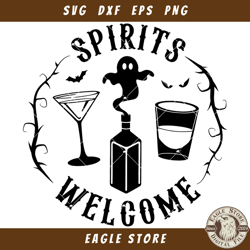 Spirits Welcome Svg, Halloween Sign Svg, Alcohol Svg