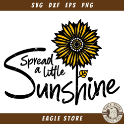 Sunshine Quote Svg, Spread A Little Sunshine Svg, Positive