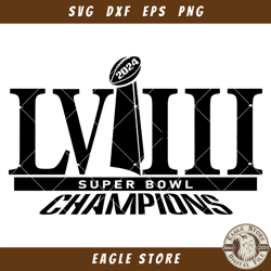 Super Bowl LVIII 2024 Svg, Las Vegas Svg, American Football - Eagle Store