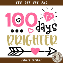100 Days Smarter Svg, 100 Days Brighter Svg, School Kids Svg