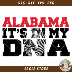 Alabama Its In My DNA Svg, Alabama Love Svg, USA Map Svg