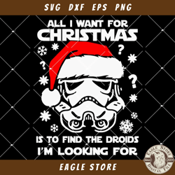 All I Want For Christmas Is To Find The Droids Svg