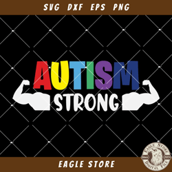 Autism Strong Awareness Svg, Autism Strong Svg, Autism Svg