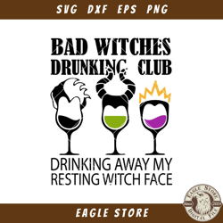 Bad Witches Drinking Club Svg, Drink Up Witches Svg, Bad Witches Svg