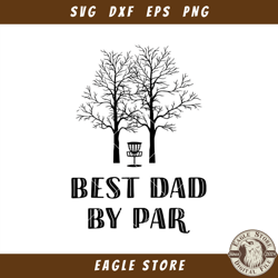 Best Dad By Par Tree Svg, Best Dad Svg, Dad Life Svg