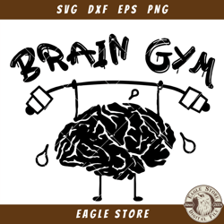Brain Gym Svg, Funny Braiin Svg, Strong Brain Svg