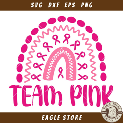 Breast Cancer Awareness Pink Team Svg, Rainbow Hope Svg