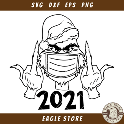 Christmas Stealer 2021 Svg, Grinch Middle Finger Svg